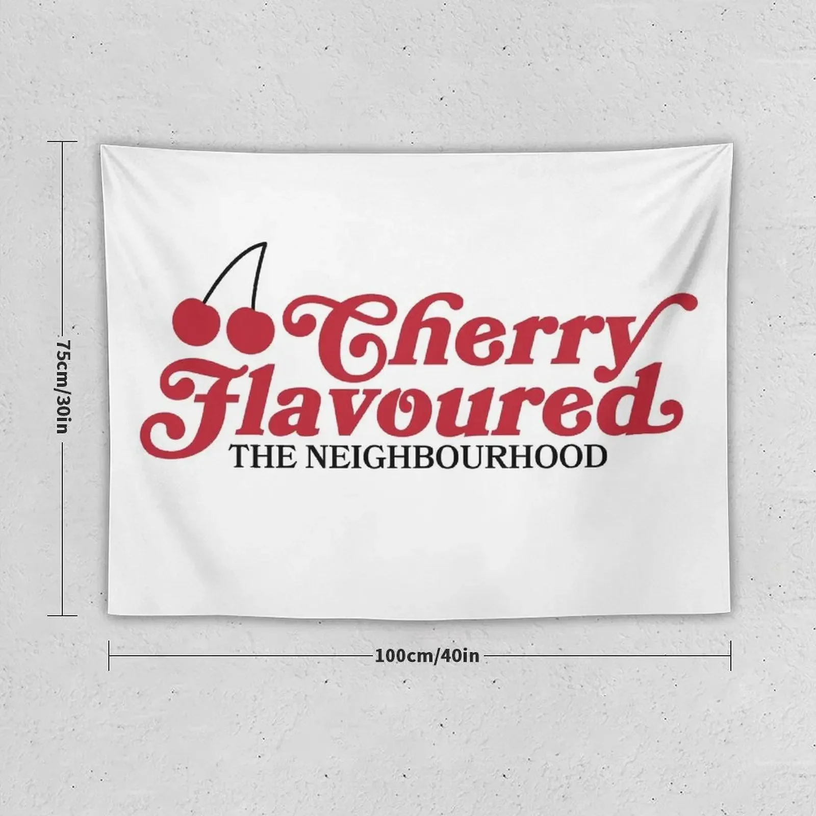 Cherry Flavoured, The Neighbourhood Shirt, The Neighbourhood Merch, The Neighbourhood Merch, NBHD Tapestry