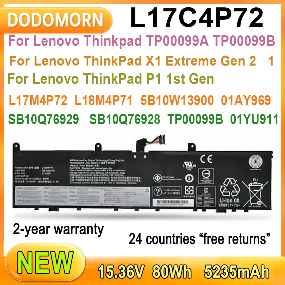 New L17C4P72 Laptop Battery For Lenovo ThinkPad X1 Extreme Gen 2/1 P1 1st Gen TP00099A TP00099B SB10Q76929 01AY969 L18M4P71 80Wh