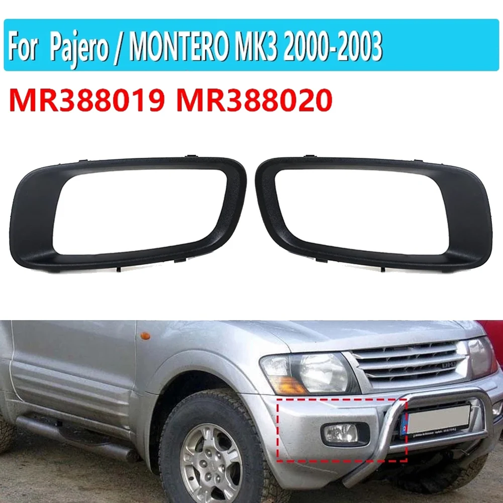 Car Front Fog Lamp Cover Frame for Mitsubishi Pajero Montero MK3 2000-2003 V73 V75 V76 V77 V78 MR388019 MR388020