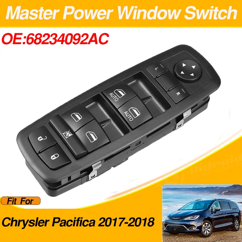 

68234092AC Master Power Window Control Switch Lifter Left Driver Side for Chrysler Pacifica 2017 2018