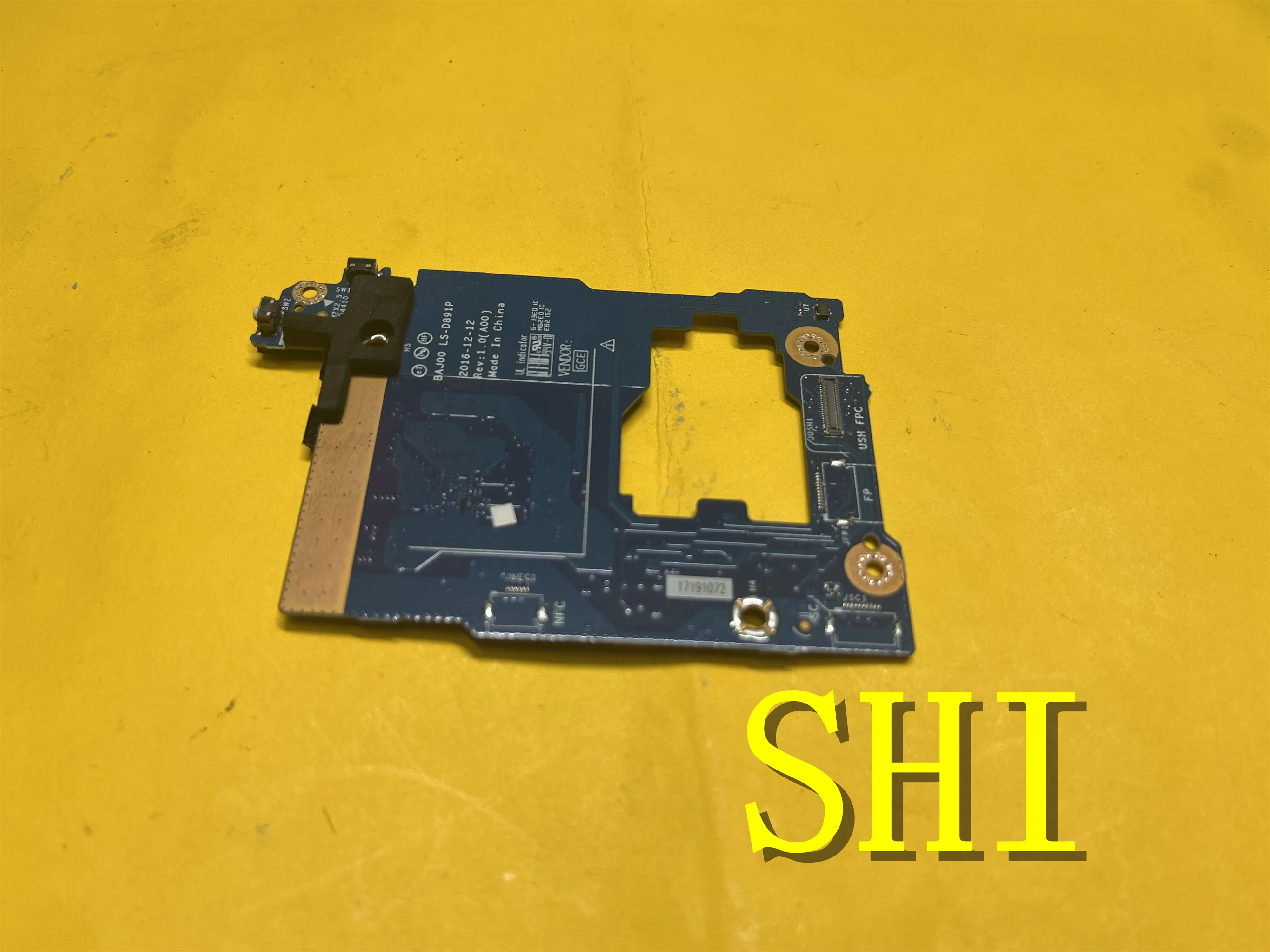 

Original FOR Used Dell Latitude 12 5285 2-IN-1 POWER BUTTON BOARD CHA01 LS-D891P 59W5V 100% TESED OK Free Shipping