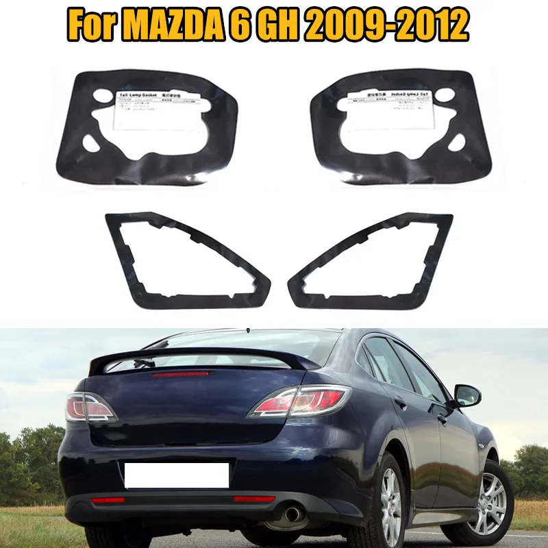 Car Outer inside Rear Bumper Headlight Tail Light Tail Lamp Sealing Gasket For MAZDA 6 GH 2009 2010 2011 2012 Car Accessories