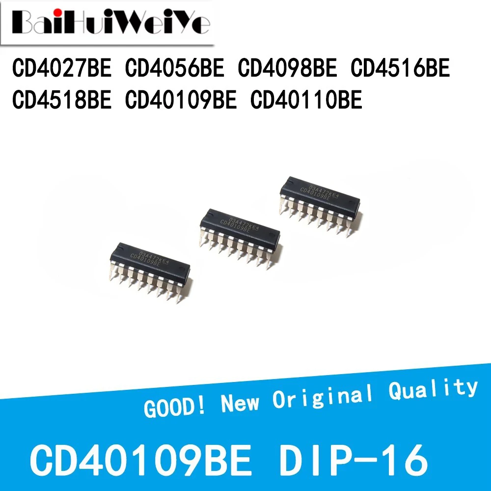 10PCS/LOT CD40109BE CD4511BE CD4027BE CD4056BE CD4098BE CD4516BE CD4518BE CD40110BE DIP-16 New Good Quality Chipset