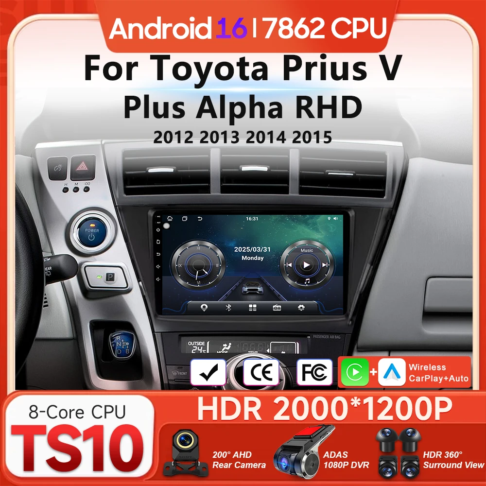 

Мультимедийный проигрыватель Android 16 для Toyota Prius V Plus Alpha RHD 2012-2015 с Carplay, Auto, GPS, Wi-Fi, 2DIN, радио и видео