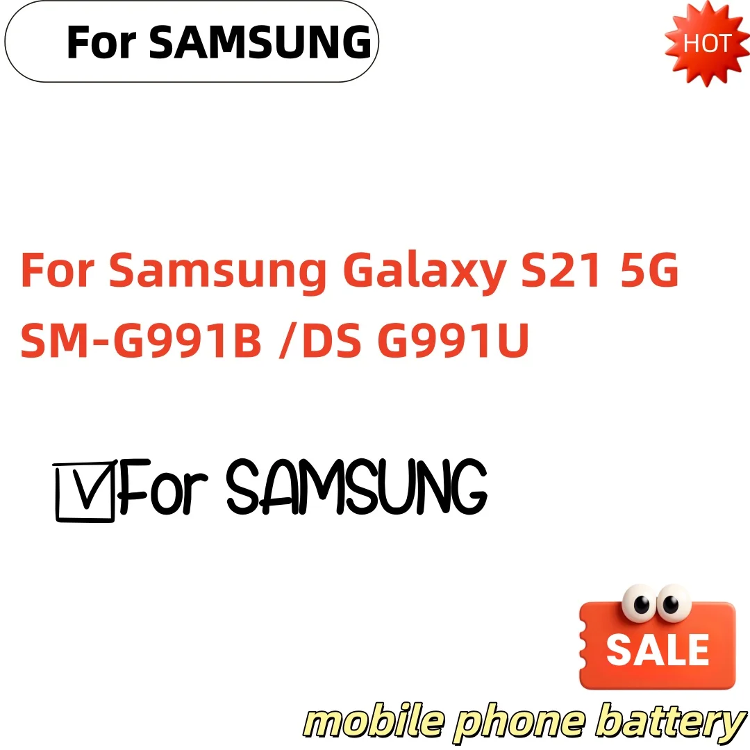

For SAMSUNG EB-BG991ABY 4000mAh Replacement Battery For Samsung Galaxy S21 5G SM-G991B /DS G991U Batteries+Tools