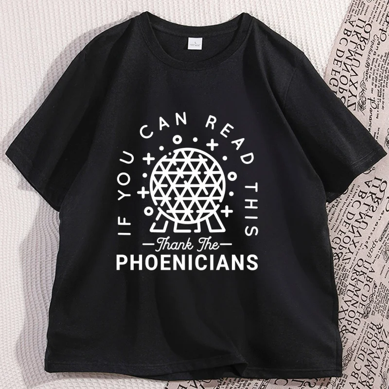 

Thank The Phoenicians T Shirt Spaceship Earth Tee Shirt Casual Cotton Short Sleeve Round Neck Tshirts Soft Breathable Tees