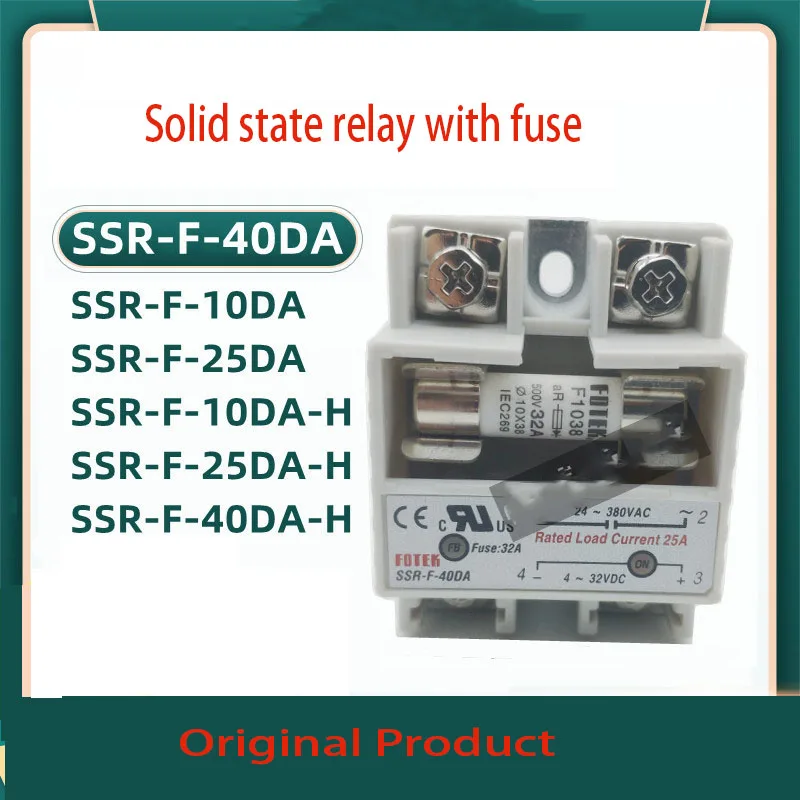 Original solid state relay SSR-F-10DA/SSR-F-25DA/SSR-F-40DA/SSR-F-10DA-H/SSR-F-25DA-H/SSR-F-40DA-H with fuse