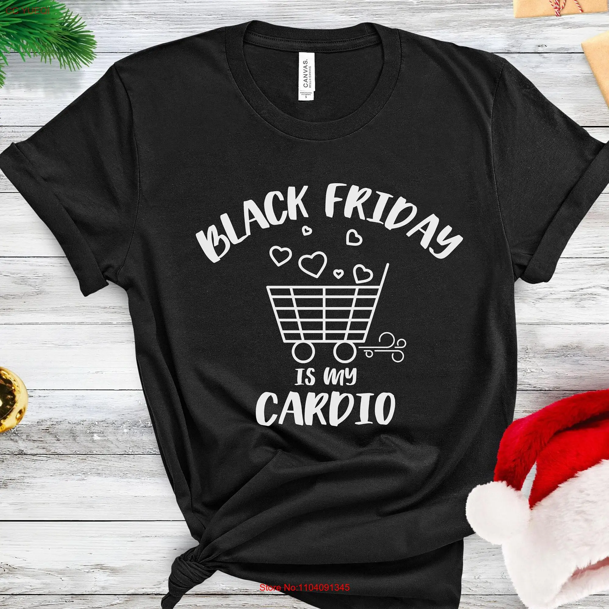 Black Friday is My Cardio Funny Thanksgiving Shopping T Shirt Shopaholic Exercise long or short sleeves