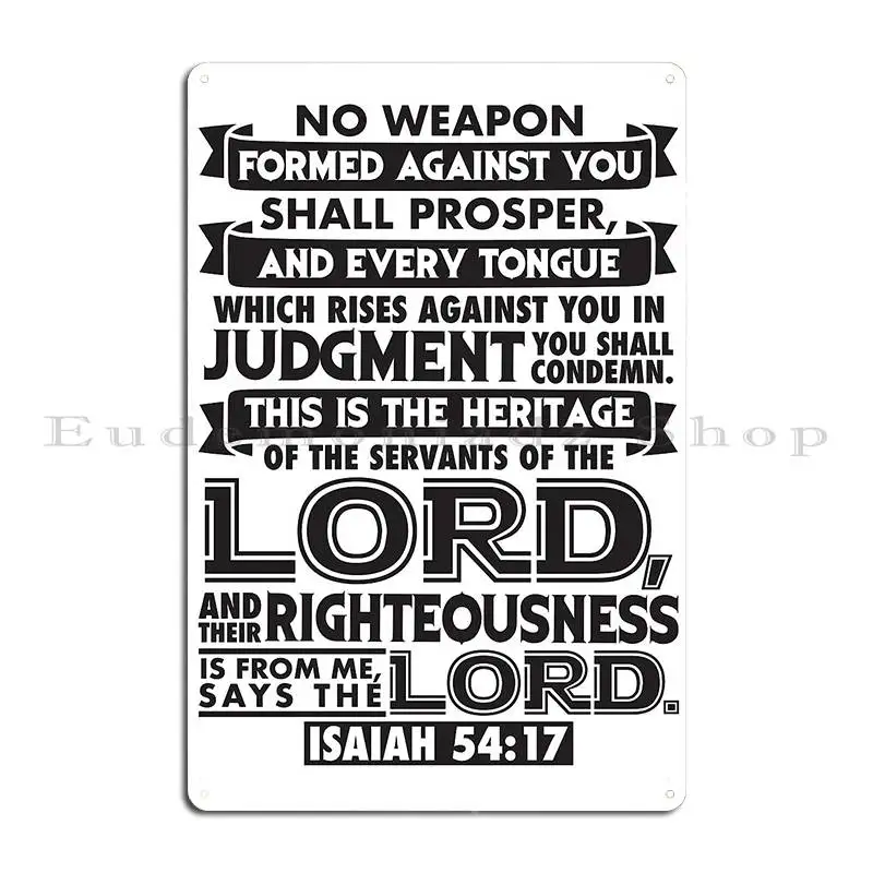 Isaiah 54 17 No Weapon Formed Against You Shall Prosper Metal Sign Retro Create Living Room Kitchen Design Tin Sign Poster