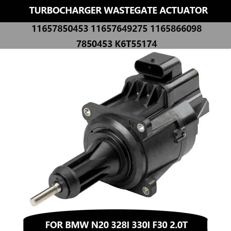 

Car 11657850453 11657649275 1165866098 7850453 Turbocharger Wastegate Actuator K6T55174 For BMW F52 F45 F46 F80 F48 F49 FX2 F39