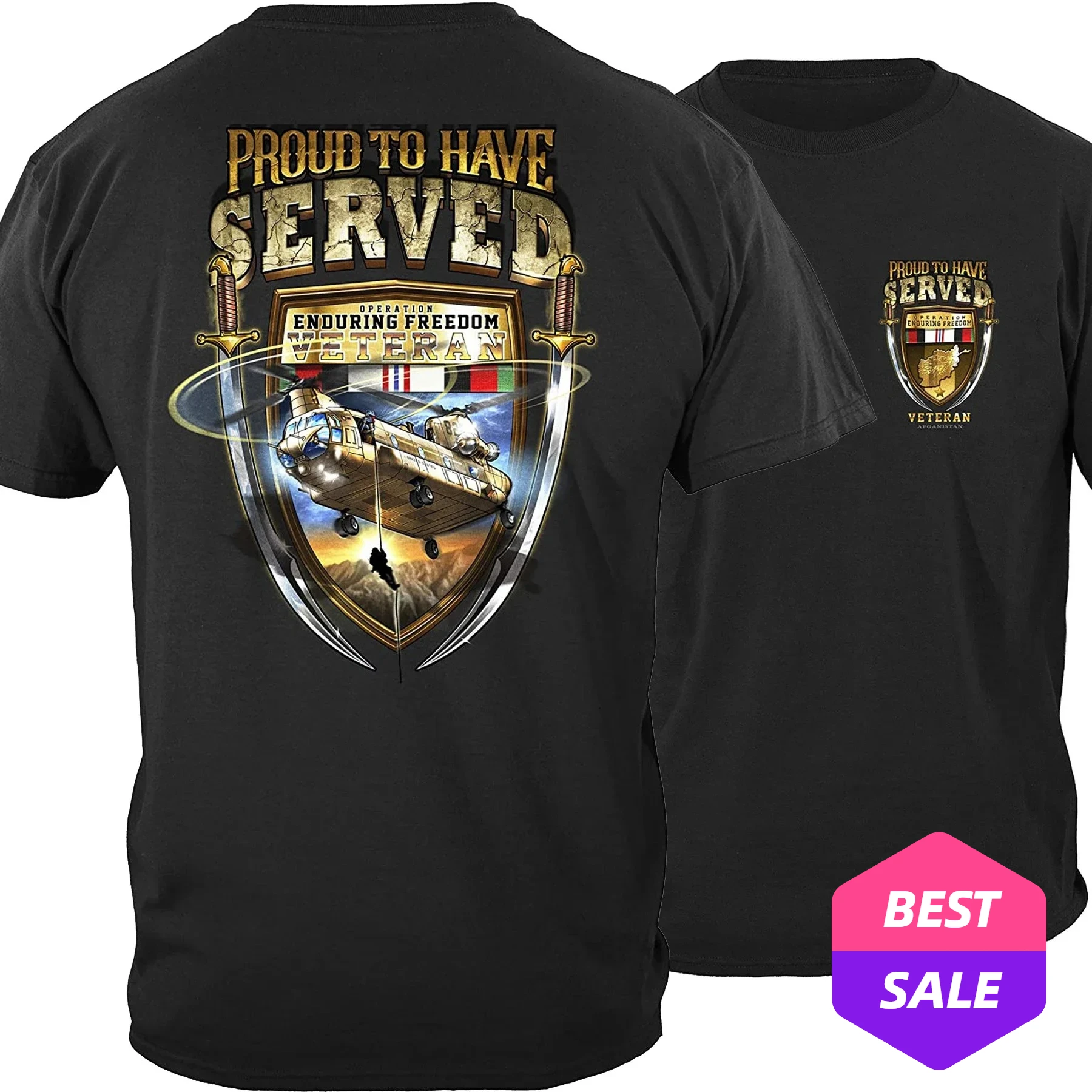 Proud To Have Served. Enduring Freedom Vetran T-Shirt 100% Cotton O-Neck Summer Short Sleeve Casual Mens T-shirt Size S-3XL