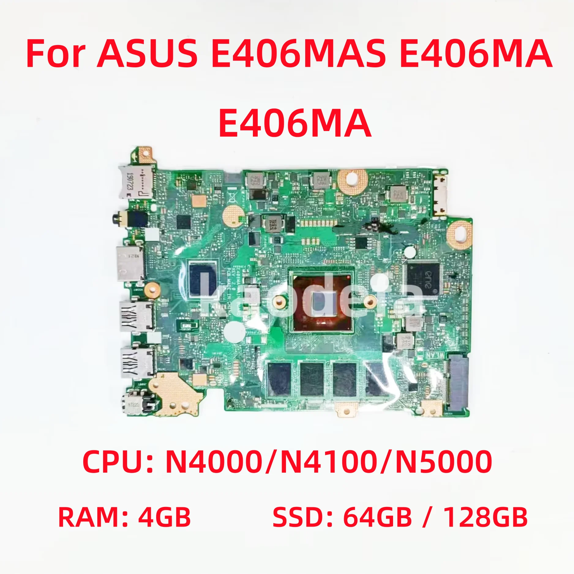 

Материнская плата E406MA для ноутбука ASUS E406MAS E406MA, материнская плата Процессор: N4000/N4100/N5000, ОЗУ: 4 ГБ SSD: 64 ГБ/128 ГБ, 100% тест в порядке