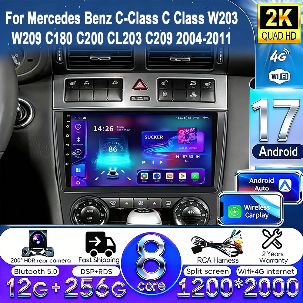 Android 17 Car Radio Carplay for Mercedes Benz W203 W209 C180 C200 C220 C230 2005 - 2009 Navigation GPS Android Auto Stereo