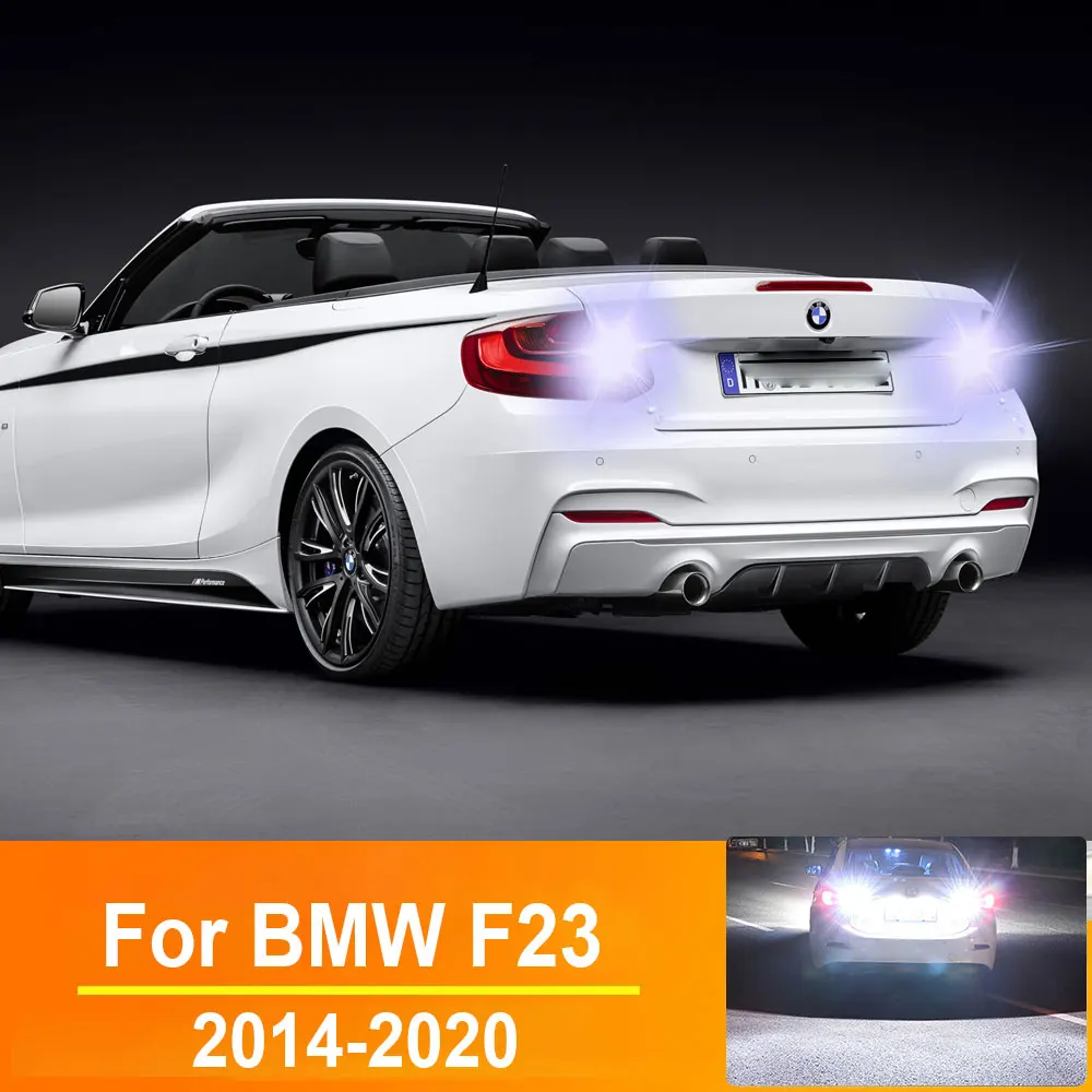 

2pcs LED Reverse Light For BMW 2 Series F23 2014 2015 2016 2017 2018 2019 2020 Car Backup Lamp BA15S P21W 1156 Canbus