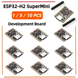 1-10PCS ESP32-H2 Supermini Development Board for Arduino WiFi Module Mini Programming Learning Controller Core Board 5-10pcs/lot