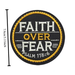 Fe over Fear Salmo 118:6 parches bordados Meme Velcros parche gancho bucle insignia de moral militar pegatinas de mochila táctica
