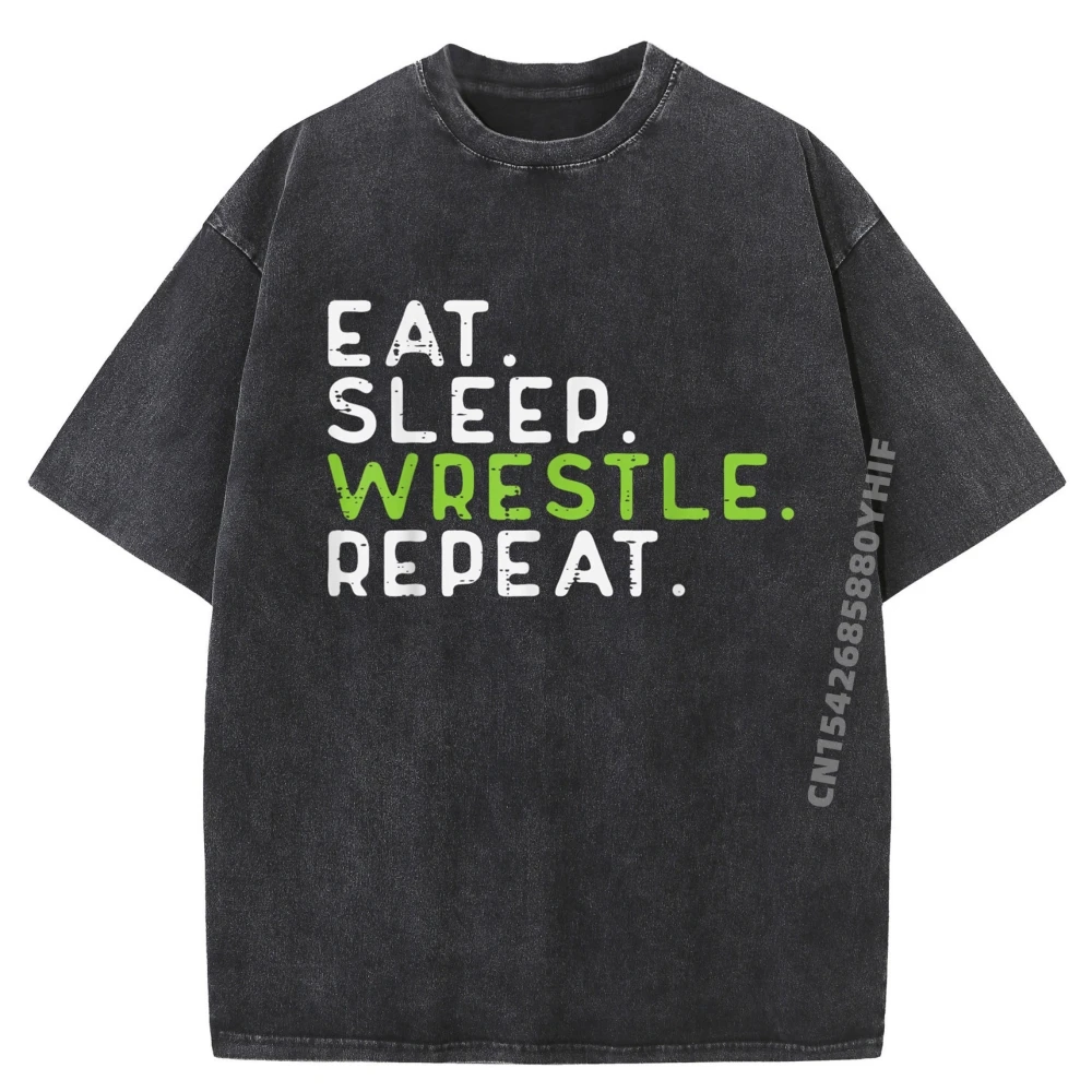 

Eat Sleep Wrestle Repeat Wrestling Wrestler Graphic Tee Shirt Mens Oversized Washed Camiseta Masculina Funky Tops