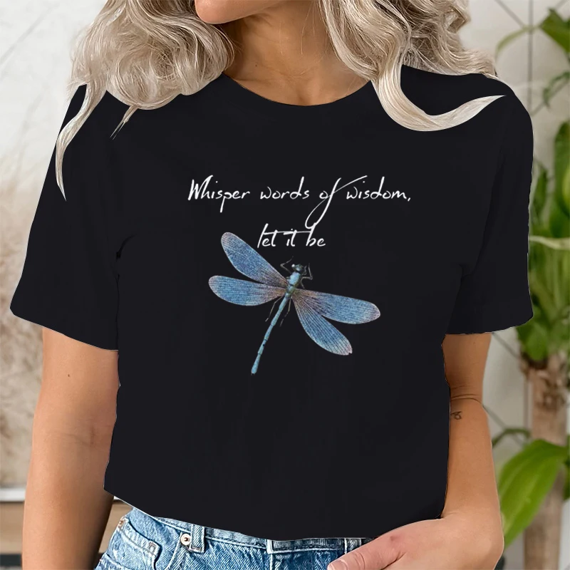 Women Crew Neck T-shirt Whisper Words of Wisdom Let It Be Graphic T Shirts Women Positive Dragonfly T-Shirts Mental Health Tee