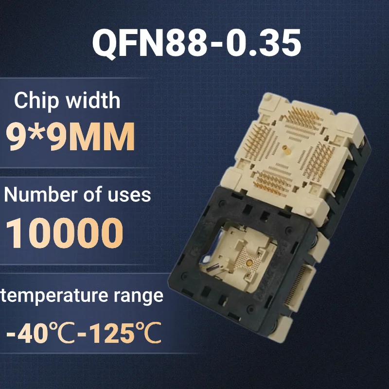 

QFN88 chip aging test socket function test socket burning socket 0.35 spacing 9 × 9 IC welding socket manufacturer