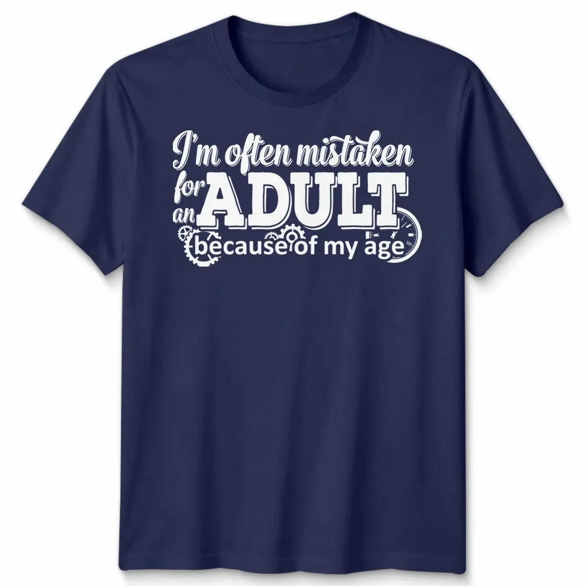 Im Often Mistaken For An Adult Humor Sarcasm Mens Womens Graphic Tee