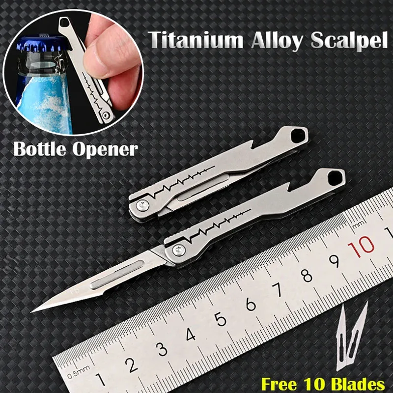 Fast Open Titanium Alloy Scalpel Replaceable Blades Stainless Steel Folding Knife Portable Bottle opener EDC Knife Useful Tool