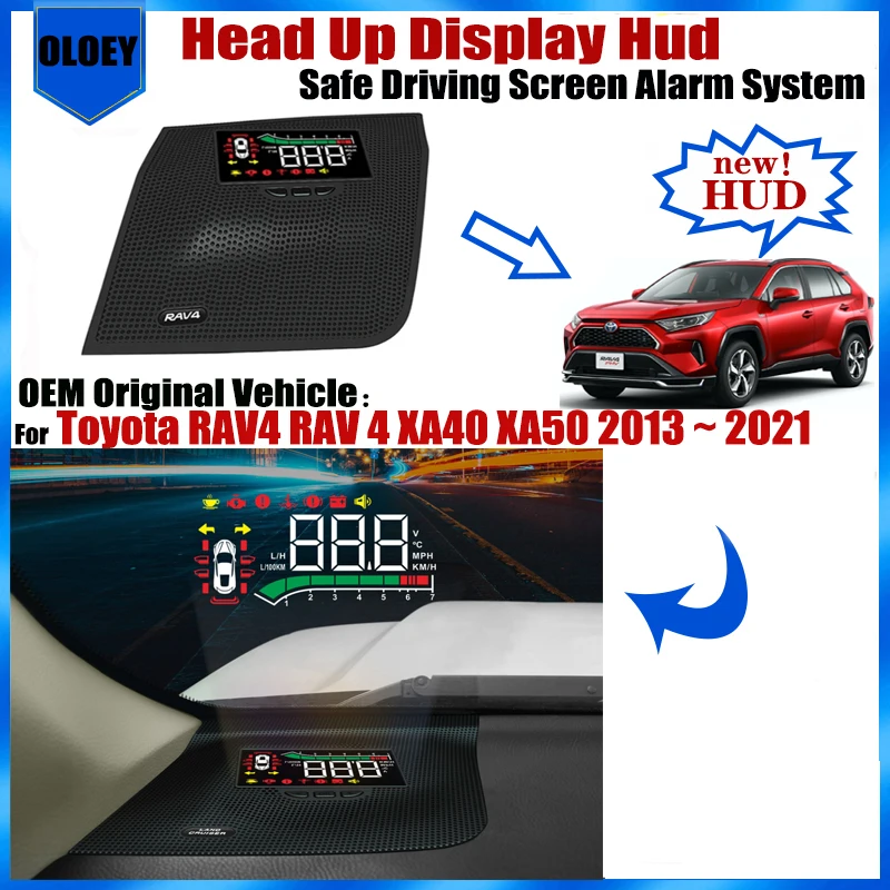 OEM Head Up Display HUD For Toyota RAV4 RAV 4 XA40 XA50 2013 ~ 2021 Safe Driving Screen Alarm System Car Electronic Accessories