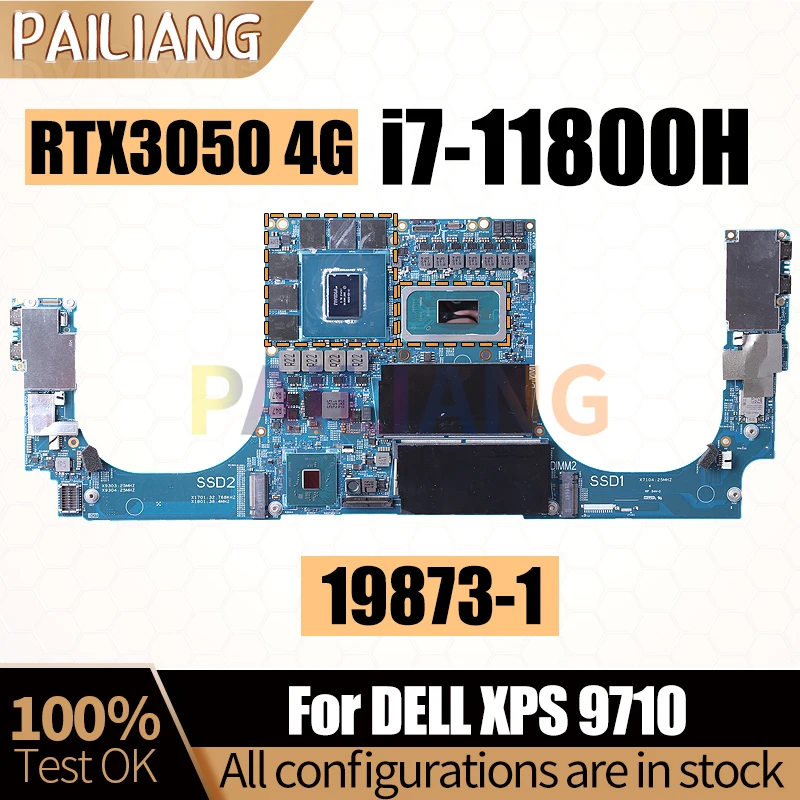 

For DELL XPS 9710 Notebook Mainboard 19873-1 0Y1K2K i7-11800H RTX3050 4G Laptop Motherboard Full Tested