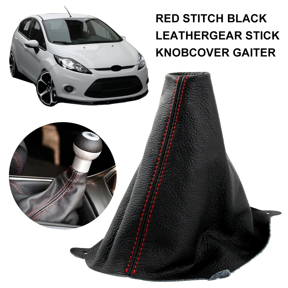

Car Gear Stick Knob Cover Gaiter Red Stitch Black Leather Gear Lever Leather Sleeve For Ford Fiesta Mk7 2008-13 Car Accessories