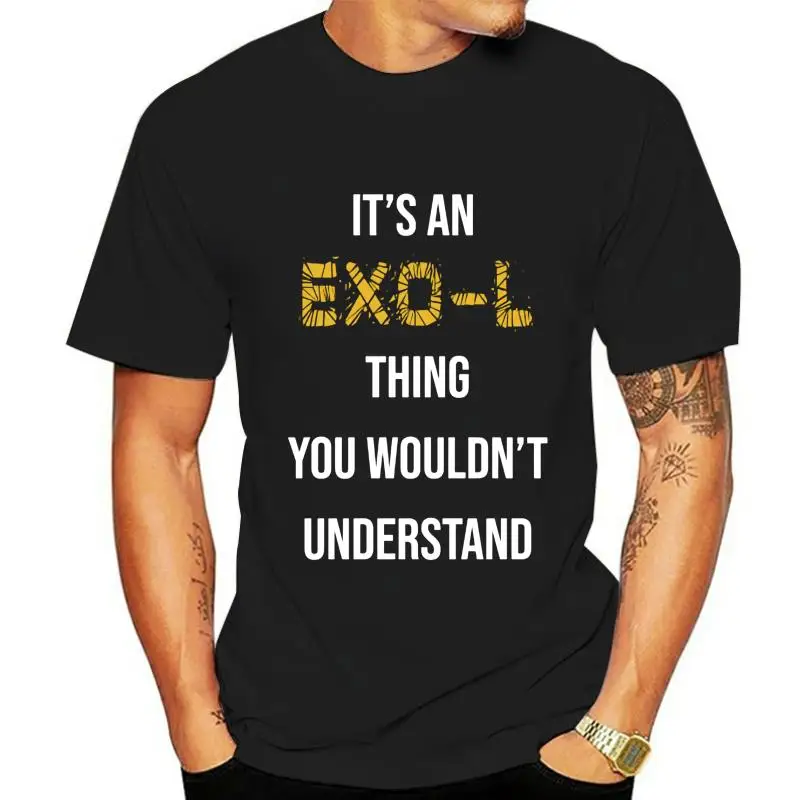 Men t-shirt It's An EXO L Thing You Wouldn't Understand tshirt Women t shirt