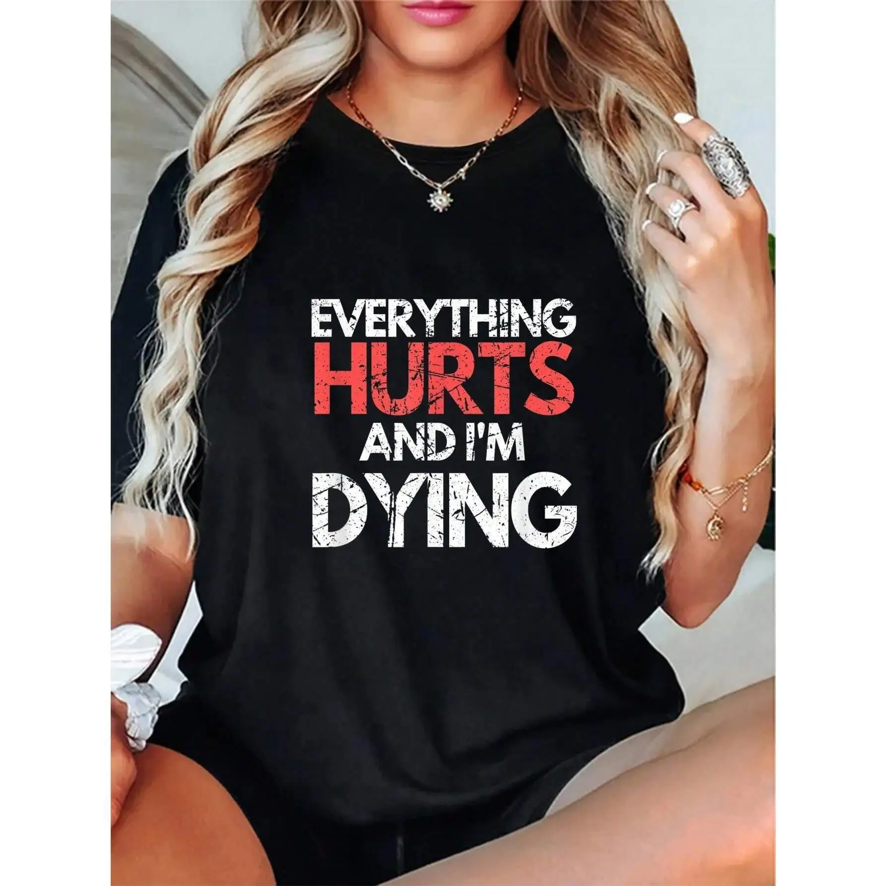 

Women's Funny Workout T-Shirt "Everything Hurts I'm Dying" Gym Humor Tee Exhausted Life Sarcastic Fitness Gift