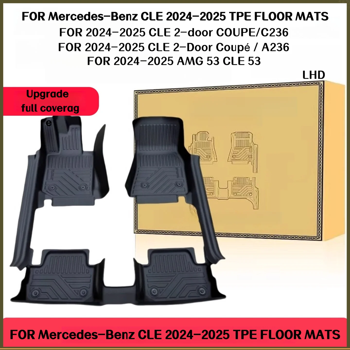 NEW 5D TPE Floor Mats For Mercedes Benz CLE 2024-2025 260/300 C236/A236 AMG53 LHD Full Coverage Waterproof Accessories