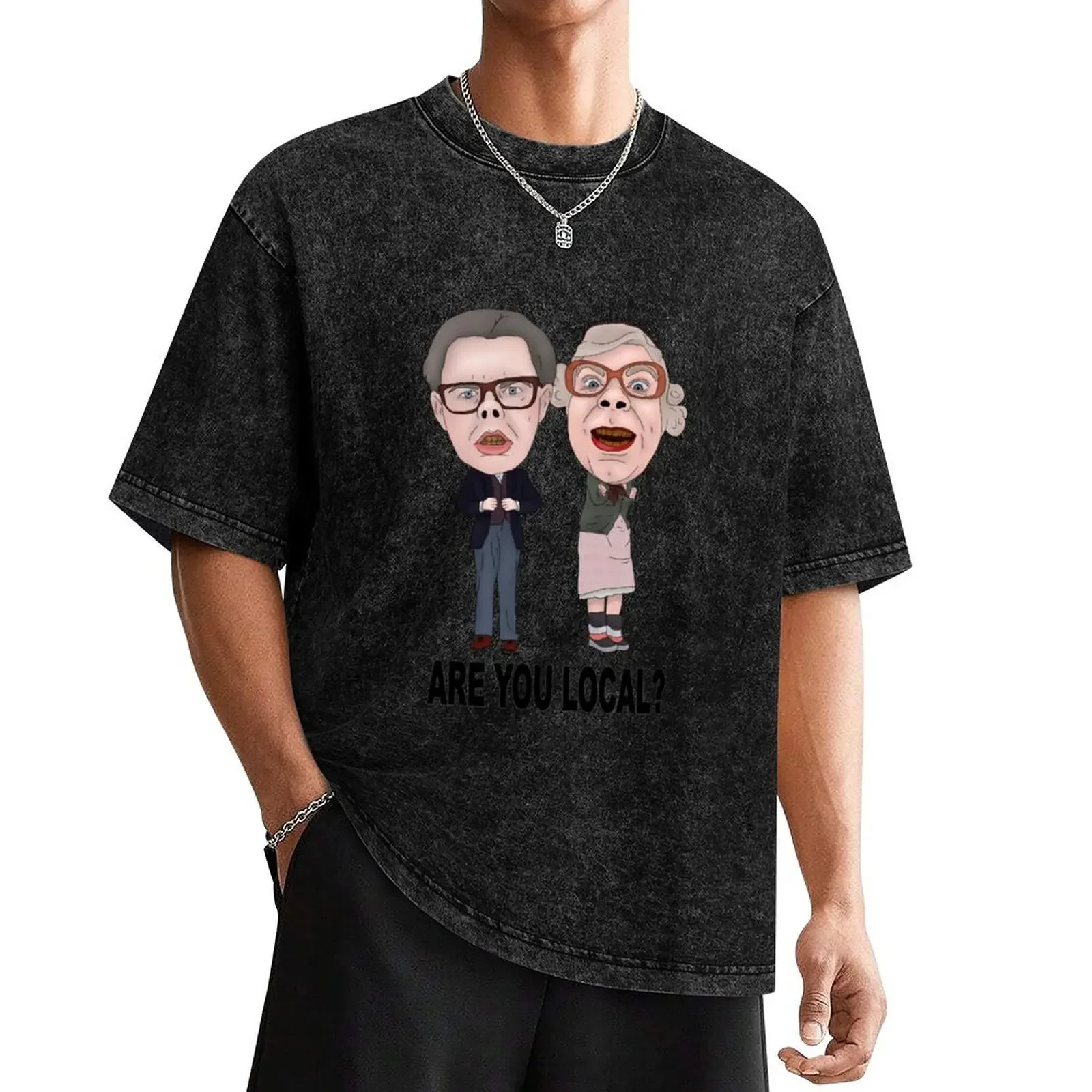 The League of Gentlemen Inspired Tubbs and Edward Are You Local Ilustration T-Shirt Blouse heavy weight t shirts for men