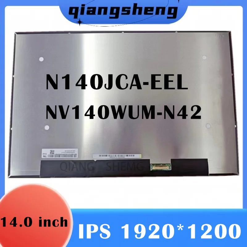 14'' slim Notebook LCD Screen for N140JCA-EEL NV140WUM-N42 IPS 1920x1200 30 pins EDP Display Panel New Replacement