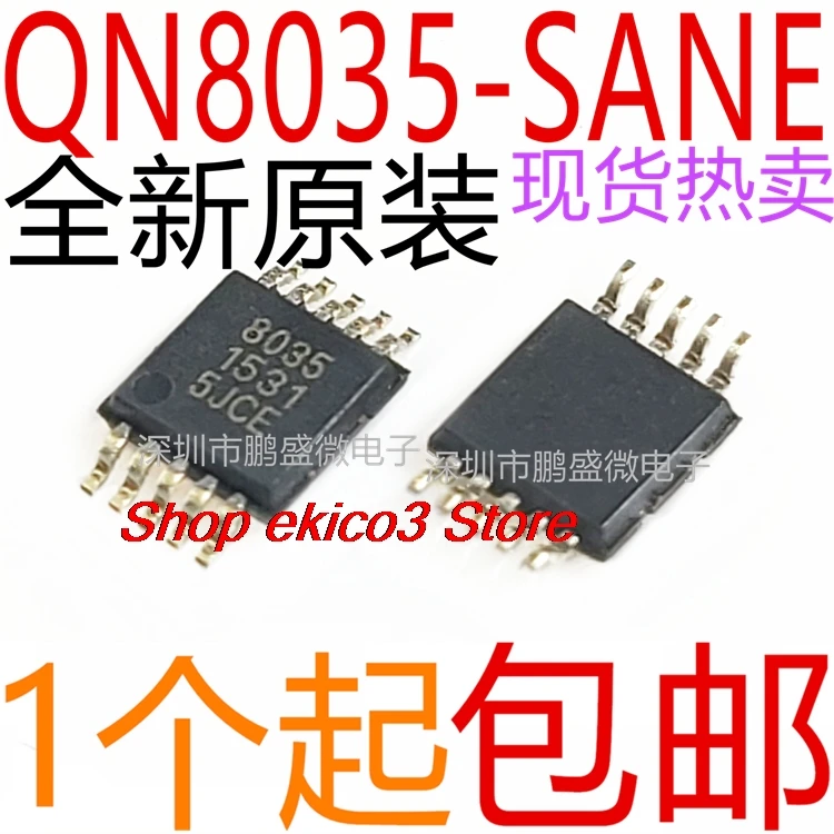 15pieces original Stock  QN8035 QN8035-SANE 8035MSOP10