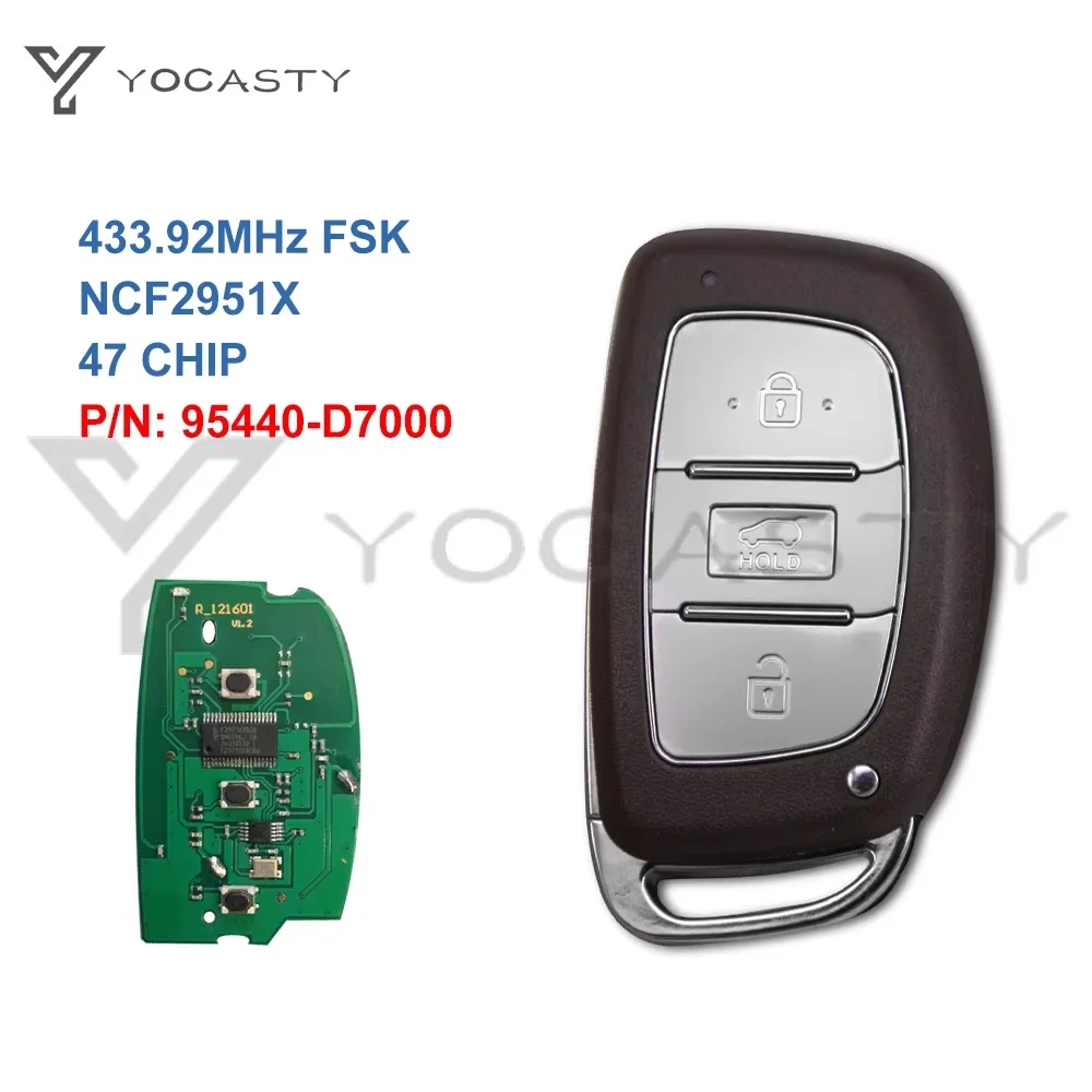 

YOCASTY For Hyundai Tucson 2019 3 Buttons Smart Remote Car Key Fob NCF2951X ID47 P/N: 95440-D7000 95440 D7000 433MHz