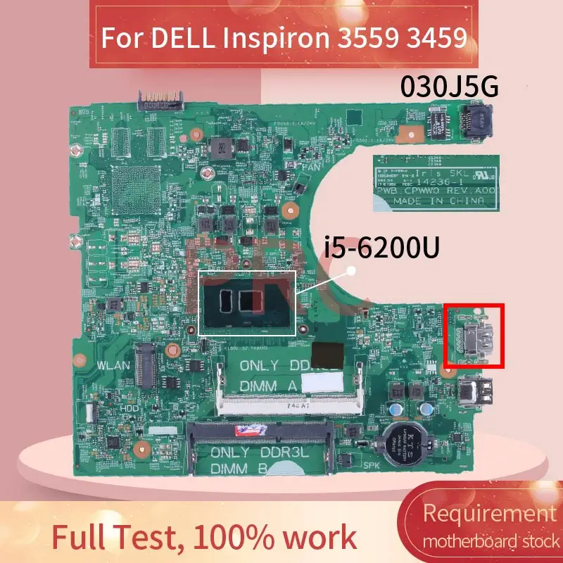 

For DELL Inspiron 3559 3459 i5-6200U Laptop Motherboard 030J5G 14236-1 SR2EY DDR3 Notebook Mainboard