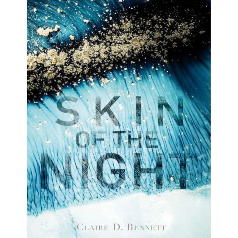 

Skin Of The Night Book One The Series