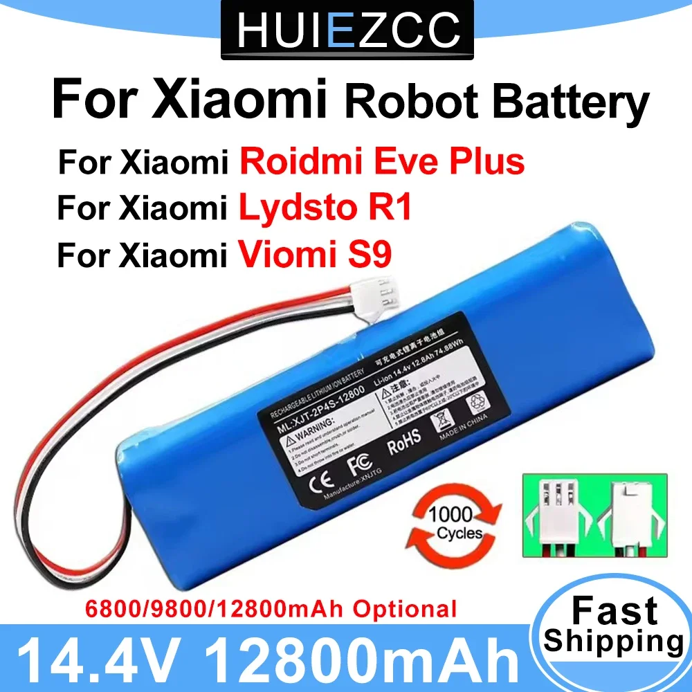 Replacement 14.4V battery for Xiaomi Viomi S9 Lydsto R1 sweeping robot vacuum cleaner, Capacity 6800mAh/9800mAh/12800mAh Battery