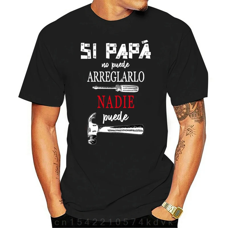 Father\'s Day Gift T Shirt If Dad Can\'t T-Shirt Playeras Para Papa Regalos Para el Dia Del Padre Si Papá no Puede Tee Tops