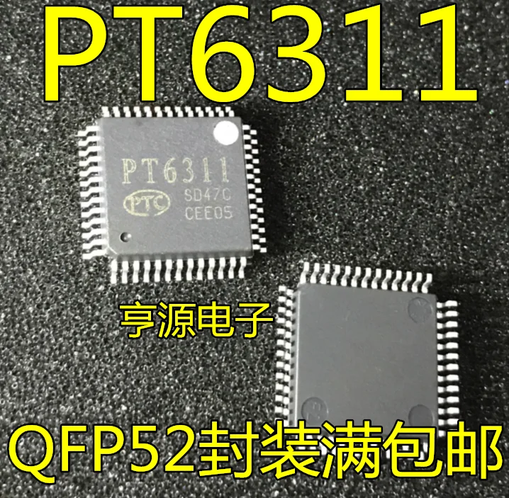 

5 шт. оригинальные новые PT6311 QFP52 контактный ЖК-драйвер IC