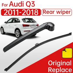 For Audi Q3 Hatchback 2011-2017 Car Rear Wiper Blade and Arm Fit Tailgate Window Rain Brush Windshield Windscreen
