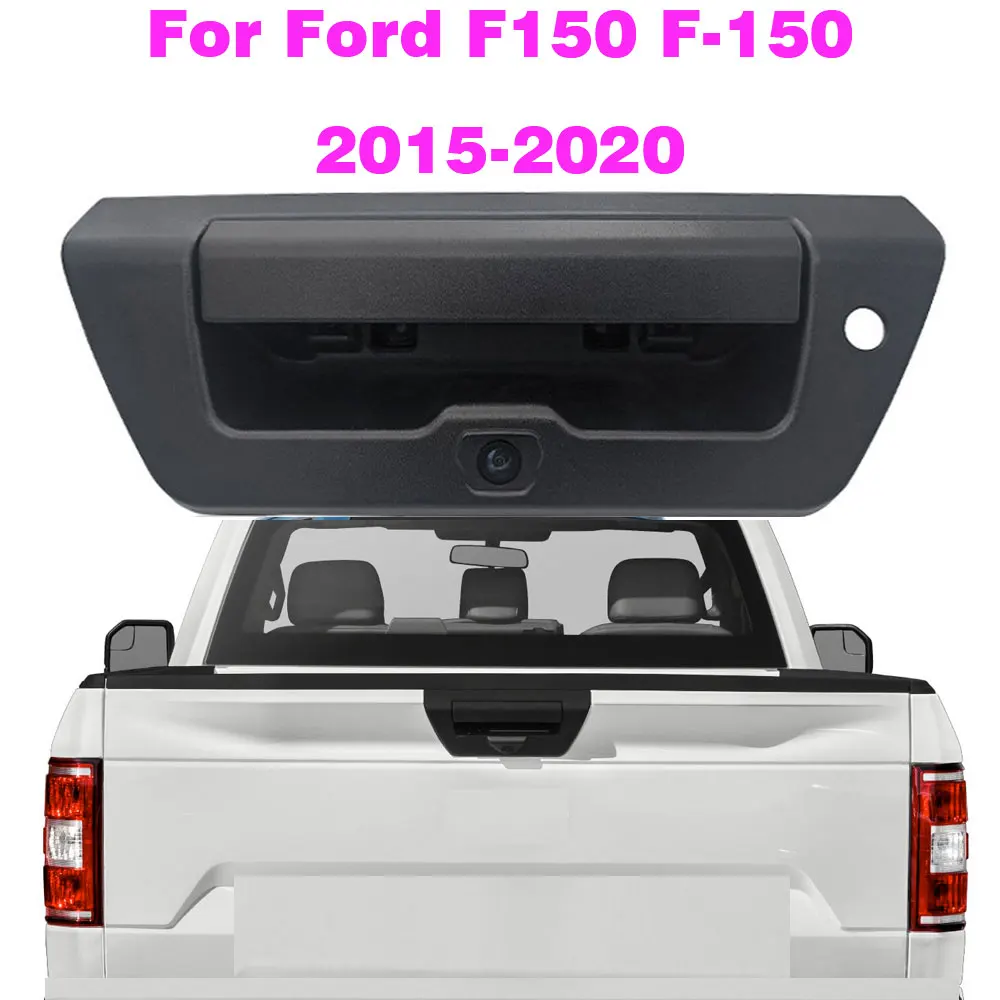 For Ford F150 F-150 2015-2020 HD Waterproof Car Rear View Tailgate Handle Rear View Backup Camera  FL3Z9943400BA FL3Z-9943400-BA