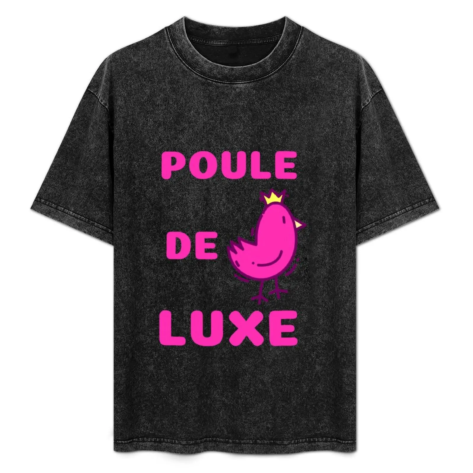 Poule de Luxe en Francais :) Camiseta para hombre Camiseta de algodón Camiseta para hombre