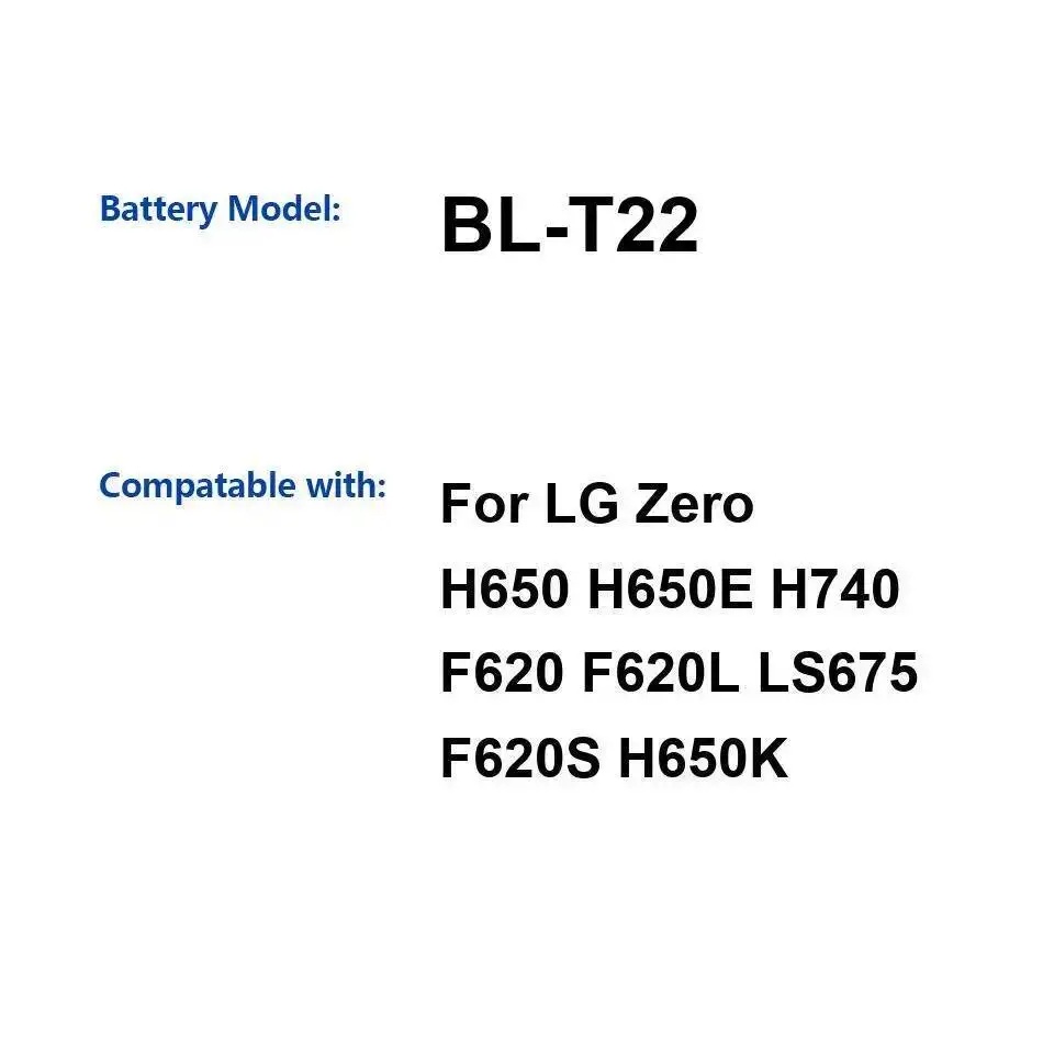 

Mobile Phone Battery High Compatibility BL-T22 2050Mah High-Efficiency For LG Zero H650 H650E H740 F620 F620L LS675 F620S H650K