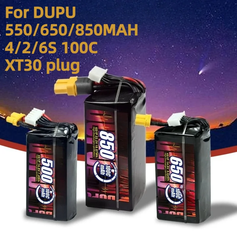 For DUPU 550/650/850MAH 4/2/6S 100C XT30 Plug Battery Fpv Travel Machine Lithium Battery Model Aircraft Battery Universa