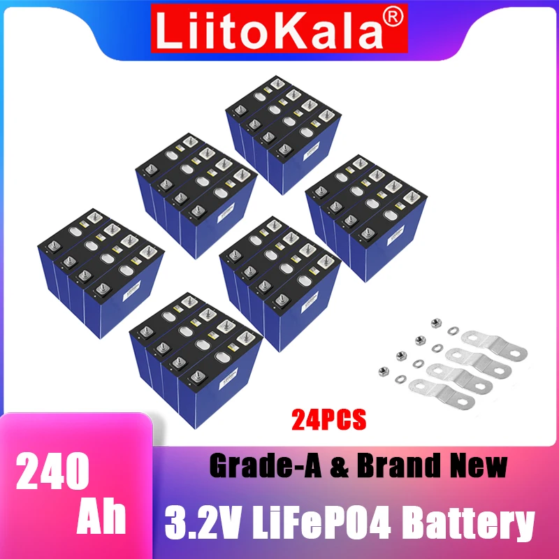 24pcs new Liitokala Bateria, LiFePO4, 3.2V, 240Ah, 12V, 24V, 48V, Rv, Carro de golfe, Sistema Solar Marinho,