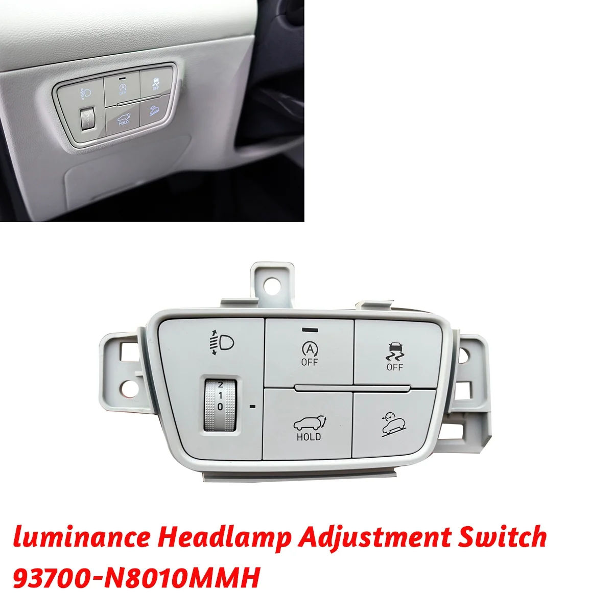 Car Instrument Luminance Head Light Adjustment Switch 93700-N8010MMH for Hyundai Tucson 2021- OFF Tailgate Trunk Button