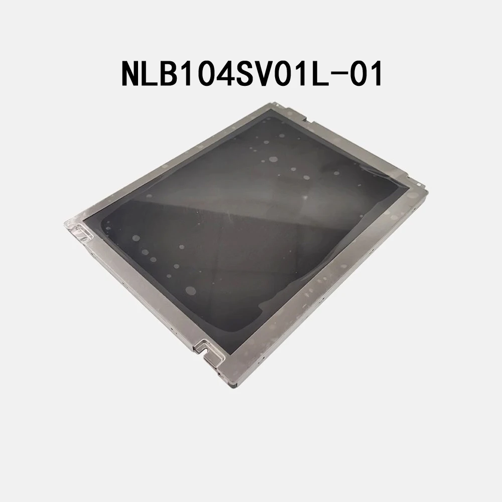 Factory wholesale NLB104SV01L-01 10.4-Inch 800*600 LCD Display Screen