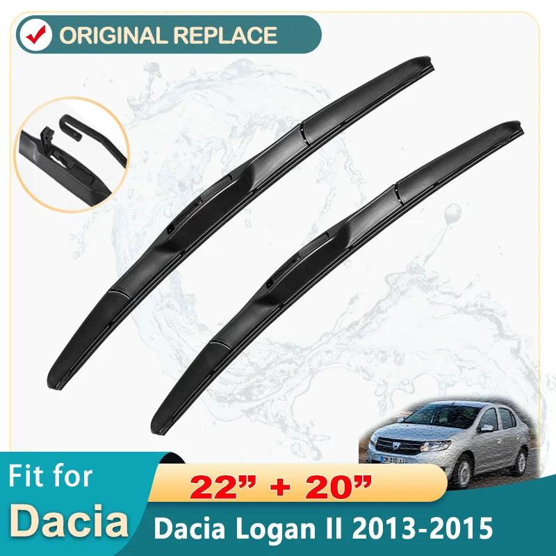 

For Dacia Logan II 2013-2015 22"+20" Car Accessories Front Windscreen Wiper Blade Brushes Wipers U Type J Hooks 2015 2014 2013