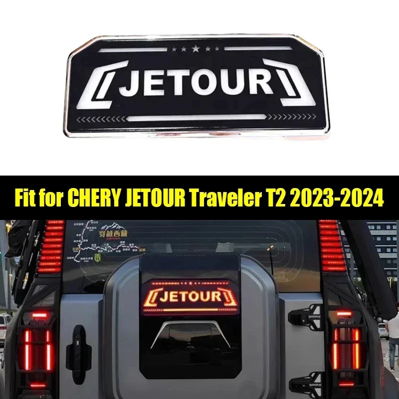 

New! Car Spare Tire Cover Streamer Light Suitable for CHERY Jetour Traveller T2 2023 2024 Tailgate Brake Light Off-road Warning